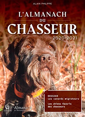 Almanach chasseur - l’almanach, du