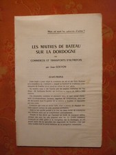 Jean GOUYON les maitres de bateau sur la Dordogne (rivière) gabarres 1964