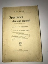 MARC SAUZAY Spectacles Dans Un Fauteuil (notes De théatre) ENVOI AUTEUR ILLUSTRE