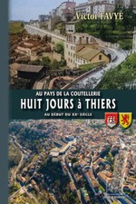 Huit jours à Thiers au début