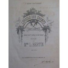 BERTIN L. L'Oracle des Champs Chansonnette Dédicace Chant Piano 1863