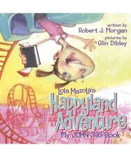 Lola Mazola's Happyland