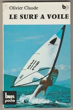 Le Surf à voile Claude Olivier 