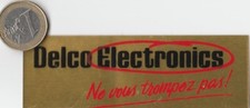 AUTOCOLLANT.  Automobile. Autoradio. DELCO ELECTRONICS