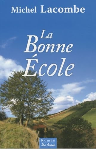 Bonne ecole lacombe - ecole,