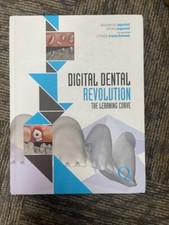 Digital dental revolution the - revolution,