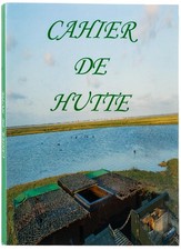 Cahier de Hutte | Made in Chasse