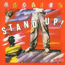 Stand Up !, Chalice