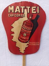 Ancien éventail publicitaire MATTEI vin apéritif au quinquina CAP CORSE à Bastia