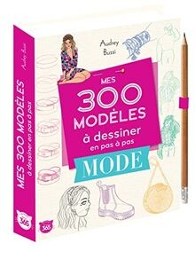 Mes 300 modèles dessiner - modèles, à