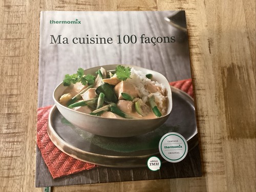 Livre cuisine 100 façons - "ma,
