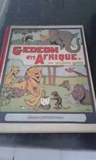 BD * GEDEON EN AFRIQUE *par benjamin Rabier-librairie Garnier  (voir photo)