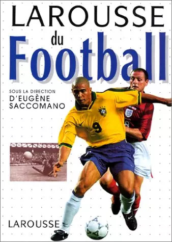 Larousse football eugène - larousse,
