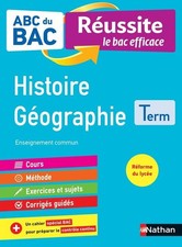 500075409|ABC du BAC - Réussite le bac efficace - Histoire Géographie -
