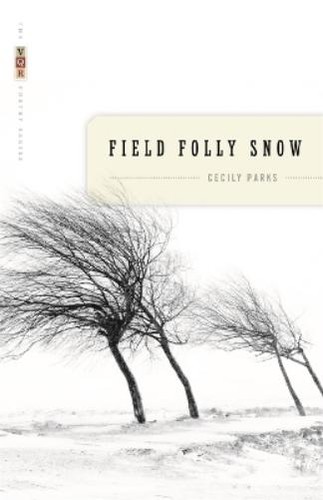 Cecily parks field folly - parks,