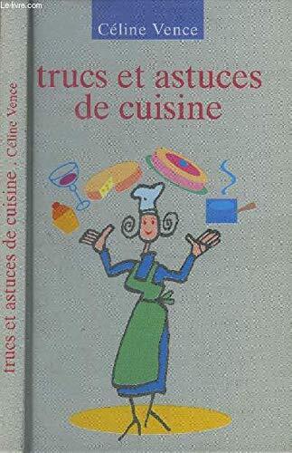 Trucs astuces cuisine - et, de