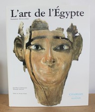 L'Art de l'Égypte Michalowski Corteggiani Grimal Rocca 1994 Citadelles & Mazenod