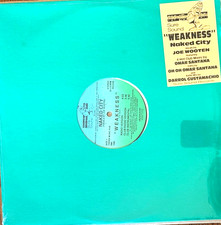 NAKED CITY - Weakness - 12in RARE MODERN SOUL;BOOGIE 1988 sealed ELECTRO FUNK