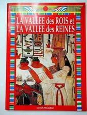 LIVRE LA VALLEE DES ROIS et des REINES Edi. Française NEUF RARE LIVRE 1993