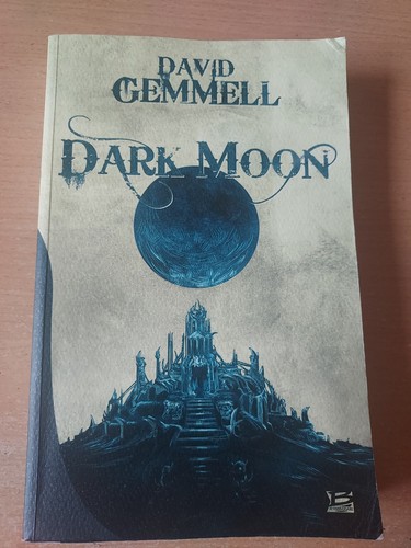 David gemmell dark moon - david,