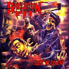 Skeleton Pit Lust To Lynch -