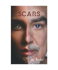 Scars, Joe Bocker