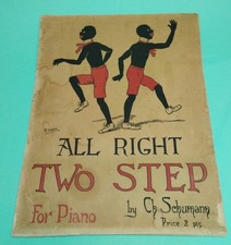 PARTITION   ANCIENNE PIANO Schumann All' Right Two Step 