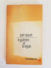 JEAN SUQUET LE GUERIDON ET LA