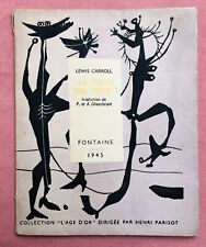LEWIS CARROLL : LA VISION DES TROIS T (Fontaine 1945 collection L'Age d'or)