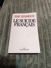 Le Suicide français - Zemmour, Éric