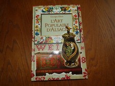 ALSACE: L'ART POPULAIRE