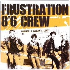 FRUSTRATION 8°6 CREW Hommage