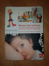 Livre " élever Son Enfant