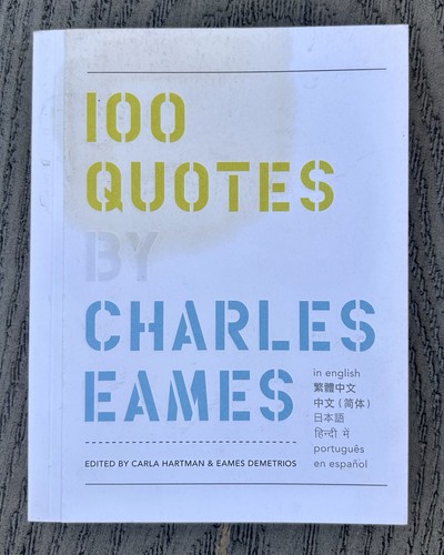 100 quotes charles eames - eames, by
