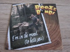 Vinyle 45T 7" The Booze Bombs – I'm In The Mood (To Hate You) Rockabilly. 2012.