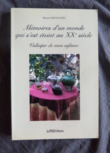Arnaudies mémoires d un - m., d'un