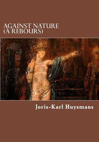 Joris karl huysmans against - huysmans,
