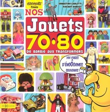 Nos Jouets 70-80 De Barbie aux