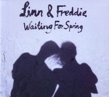 LINN & FREDDIE WAITING FOR SPRING (CD)