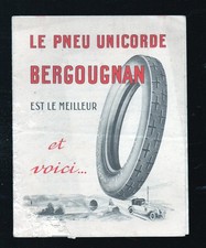 vieux papiers publicité : dépliant PNEU BERGOUGNAN (le melleur:) (P47833)
