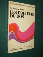 Les douleurs du dos Dr. Philippe STORA