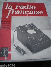 Revue la radio Française Mai 1943  n°5 TSF Recepteur Transistor Heterodyne
