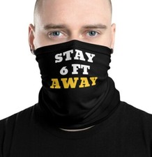 STAY 6 FT Away Mask Neck