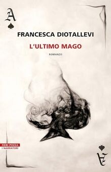 Lultimo mago diotallevi - lultimo,