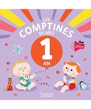 Les comptines de mes 1 an