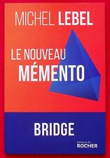 Le nouveau mémento - Bridge - Michel Lebel - 07/2024