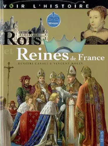 Rois reines france - rois, de