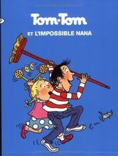 Tom-Tom et Nana. Vol. 1
