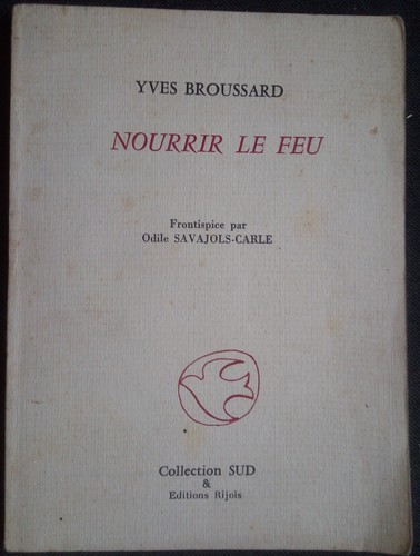Nourrir feu yves broussard - nourrir,