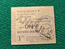 BILLET DE 1 KILOS MATIÈRE GRASSES - BON DE MATIÈRE ANNULE APPROVISIONNEMENT 1948